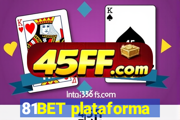 81BET plataforma